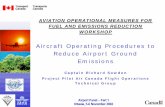 Aircraft Operating Procedures to Reduce Airport Ground ... · Aircraft Operating Procedures to Reduce Airport Ground Emissions ... (SOP’s) –Limiting weight – Engine start sequence