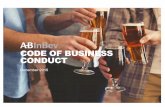 CODE OF BUSINESS CONDUCT - ab-inbev.com · In support of the Company’s dream, we will work vigorously to achieve a high standard of environmental, health and safety performance