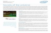 Secrets of the universe - Intel | Data Center Solutions, IoT, and … · Secrets of the universe CHALLENGES ... processor E5-2680 cores with a potential petaflop rating of over 2
