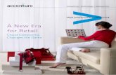 A New Era for Retail - accenture.com · A New Era for Retail Cloud Computing Changes the Game. 1 This is not your mother’s shopping. 2 ... configuration and deployment of new and