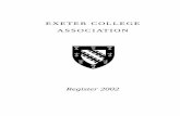 EXETER COLLEGE ASSOCIATION - University of Oxford · though intending in the longer term to pursue his ... Oxford Colleges, including our own. It needs saying (and ... Exeter College