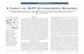 A SURVEY ON 3GPP HETEROGENEOUS NETWORKSbing/cse330/papers/heter-net/3GPP-heter-net.pdf · A high-level overview of the 3GPP LTE air interface, network nodes, ... very weak cell could