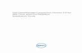 Dell OpenManage Connection Version 3.0 for IBM Tivoli ... · 8/10/2005 · Configuring Dell Connections License Manager console on the ObjectServer ... install, configure, and ...