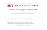 Project Investment Justification - AZ · Project Investment Justification (PIJ) ... Project Oversight Status Report and Change Request Form ... o Upgrade intrusion detection and prevention