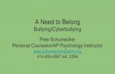 Personal Counselor/AP Psychology Instructor Pete … · Personal Counselor/AP Psychology Instructor pete ... Children may not want adults to know what ... Assess Bullying in your