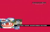 WATER TANK COATINGS GUIDE - Induron Protective … TANKS Capacity (Gals.) Wet Dry Outside Area (Sq. Ft.) 50,000 2,200 2,700 3,950 100,000 3,350 2,950 ... WATER TANK COATINGS GUIDE.