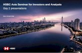 HSBC Asia Seminar for Investors and Analysts - Day 2 ... notice and forward-looking statements HSBC Asia Seminar for Investors and Analysts Important notice The information, statements