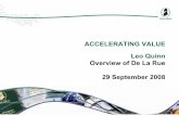 ACCELERATING VALUE Leo Quinn Overview of De La Rue Report/presentation-reports/archive... · (eg PC-based colour scanners & printers)..