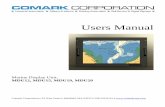 User Manual MDU Displays 05-0956X-000 Rev01€¦ · Users Manual Marine Display Unit: MDU12, MDU15, MDU19, MDU20 Comark Corporation 93 West Street Medfield, MA 02052 508-359-8161