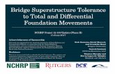 Bridge Superstructure Tolerance to Total and Differential ... · Bridge Superstructure Tolerance ... Steel and PS Concrete Multi-girder ... AASHTO LRFD Bridge Design Specificatio