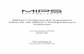 MIPS32™ Architecture For Programmers Volume III: … Number: MD00090 Revision 0.95 March 12, 2001 MIPS Technologies, Inc. 1225 Charleston Road Mountain View, CA 94043-1353 MIPS32™