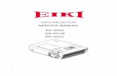 EIKI EK-400X EK-401W EK-402U Service Manual … internal wiring has been designed to avoid direct contact with hot parts or parts under ... Output Terminals VGA-Out (15pin D-Sub) x