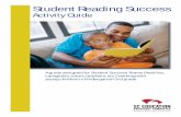Student Reading Success Activity Guide - EOC Publications/2015 Reading at home... · Activity Guide Student Reading Success A guide designed for Student Success Teams (families, caregivers,