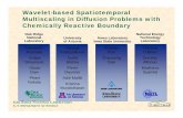 Wavelet-based Spatiotemporal Multiscaling in Diffusion .../media/ascr/pdf/workshops-conferences/... · Wavelet-based Spatiotemporal Multiscaling in Diffusion Problems with ... Frantziskonis