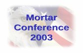 Mortar Conference 2003 - IIS7proceedings.ndia.org/C347/Burns_Keynote.pdf · Mortar Conference 2003. Infantry . . . ... ¾Limited range, close quarters battle (CQB) ... Burns_Keynote.PPT