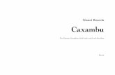 Gianni Bozzola Caxambu - impuls.cc · Gianni Bozzola Caxambu (2014, rev. 2016) For Soprano Saxophone [with male voice] and Accordion Caxambu is a ritual dance and musical genre from
