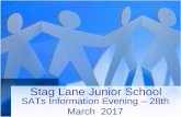 Stag Lane Middle School - Amazon S3 · Stag Lane Junior School SATs Information Evening ... Children have 45 mins to answer approximately 35 questions. ... • roman numerals