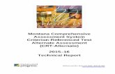 Montana Comprehensive Assessment System … Files/Statewide Testing/CRT...Montana Comprehensive Assessment System Criterion-Referenced Test Alternate Assessment (CRT-Alternate) 2015–16