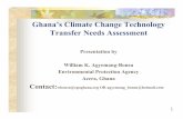 Ghana’s Climate Change Technology Transfer Needs Assessmentunfccc.int/files/meetings/workshops/other_meetings/... · 2008-11-28 · Ghana’s Climate Change Technology Transfer
