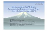 Mission design of WPT Space Demonstration Experiment using ... Keynote SSP WorkShop.pdf · Mission design of WPT Space Demonstration Experiment using Small Scientific Satellite toward