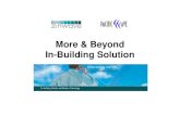 More & Beyond In-Building Solution - Pacific-Wave · we deliver uncontested solution with the right design and maintenances. Zinwave and Pacific Wave deliver