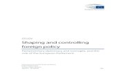 Shaping and controlling foreign policy - European …€¦ · Shaping and controlling foreign policy ... 3.3 Tools of parliamentary control 34 ... The twentieth century has seen significant