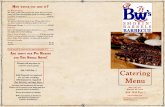 MenuPro BW's Catering website - BW's Barbecuebwbbq.com/sounds/BW_s_Catering_website.pdf5007 Lake Ave. Blasdell, NY 14219 824-7455 Ext. 1 facebook.com/bws.barbecue @BWsBarbecue Catering