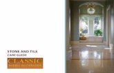 STONE AND TILE - Classic Marble Resto · reference a stone and tile ... about natural stone—marble, granite, onyx ... DON’T take chances with cleaning your mirrors over your marble