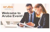Welcome to Aruba Event! - Airheads Communitycommunity.arubanetworks.com/aruba/attachments/aruba... · 2017-11-23 · Skype for Business, Cisco Jabber/Spark & Wi-Fi calling Automation