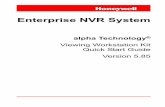 Enterprise NVR System - Honeywell Video Systems … · 2015-06-30 · Enterprise NVR System ... Quick Start Guide Viewer-Pro-Kit Installation of software ... 1 2 3 4 5 13 12 11 10