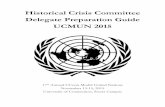 Historical Crisis Committee Delegate Preparation Guide ... · Historical Crisis Committee Delegate Preparation Guide ... the background guide for the topic. Within the Model United