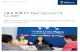 BUHMUN Background Guide - Bond University Background Guide.pdf · Bond University High School Model United Nations Conference ... 4. Position Paper Guidelines 5. ... now is the perfect
