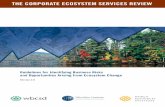 The CorporaTe eCosysTem serviCes review - World ... Corporate Ecosystem Services Review 2.0 has been updated to draw on these developments. Global climate change and the demands of