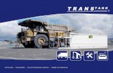 Transtank T105 and DGS combined to suit mining applications · AS1940-2004 and AS1692-2006, and UL 142 and ULC S601 approval in USA / Canada and SANS10131-2004 in South Africa.