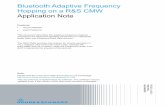 Hopping on a R&S CMW Application Note - Rohde & Schwarz€¦ · Bluetooth Adaptive Frequency Hopping on a R&S CMW ... Schwarz Bluetooth Adaptive Frequency Hopping on a R&S CMW 2 ...