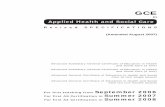 Revised SPECIFICATIONS (Amended August 2007) · Revised Pilot Version ... Advanced General Certificate of Education in Health and ... Students studying Health and Social Care for