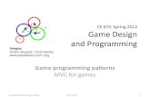 Game Design and Programming - Rutgers University .Game Design and Programming Game programming patterns
