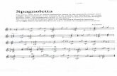  · Spagnoletta This piece, taken from an Italian manuscript source by the nineteenth-century musi- cologist Oscar Chilesotti, is an example of the popular tune Españoleta, or …