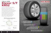 Designed for Your Journey KR52 - U.S. Autoforce · Klever S/T Designed for Your Journey KR52 ... 105 110 Steering / Dry Handling ... 05-09 Saab 9-7X, 06-14 Toyota Tribeca