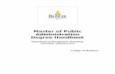 Master of Public Administration Degree Handbook of Public Administration Degree Handbook ... who are enrolled in the Master of Public Administration degree program. Bowie State University
