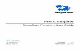 FIR Compiler Megacore Function User Guide - … · FIR Compiler MegaCore Function User Guide About this User Guide ... MAC-Based Variable Structures ... Symmetric variable FIR filter