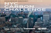NYC Carbon Challenge Progress Report April 2018 Carbon Challenge_2018... · 1 | NYC CARBON CHALLENGE PROGRESS REPORT APRIL 2018 The City of New York Mayor Bill de Blasio Mayor’s