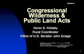 EXHIBIT B Congressional Wilderness & Public Land … B Congressional Wilderness & Public Land Acts ... Modification/clarification of the WA ... Insects, and Disease – The ...