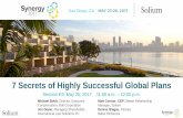 7 Secrets of Highly Successful Global Planssonet-wpengine.netdna-ssl.com/wp-content/uploads/synergy/...7 Secrets of Highly Successful Global Plans Session E3: May 25, 2017 11:00 a.m.