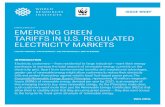 UPDATED MAY 2017 EMERGING GREEN TARIFFS IN … GREEN TARIFFS IN U.S. REGULATED ELECTRICITY MARKETS LETHA TAWNEY, PRIYA BARUA, CELINA BONUGLI, BRYN BAKER INTRODUCTION Electricity customers—from