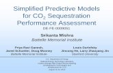 Simplified Predictive Models for CO Sequestration ... Library/Events/2014/carbon...Simplified Predictive Models for CO 2 Sequestration Performance Assessment DE-FE-0009051 Srikanta
