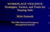 WORKPLACE VIOLENCE Strategies, Tactics, and … VIOLENCE Strategies, Tactics, and Tools for Staying Safe ... Verbal Judo* 1. Ask 2. ... • • Evanston Park Police Officer