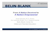 From A Nation Deceived A Nation Empowered - NAGC to ne... · From A Nation Deceived to A Nation Empowered Focus on whole-grade acceleration and early-entry to K or 1st grade . ...
