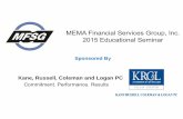 MEMA Financial Services Group, Inc. 2015 Educational Seminar … MFSG Educational... · MEMA Financial Services Group, Inc. 2015 Educational Seminar Sponsored By Kane, Russell, Coleman