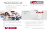 AQUAiR - Johnson & Starley ·  AQUAiR Water to Air Space Heater Suitable for heat sources such as:-• Gas condensing boilers • Oil condensing boilers